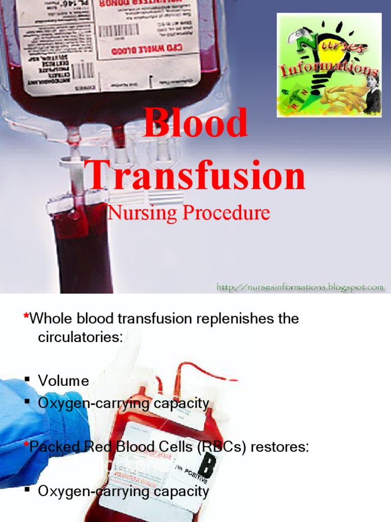 Blood Transfusion Nursing Procedure PDF Intravenous Therapy