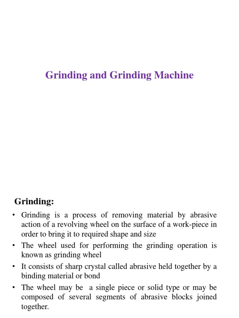 Grinding Machines and Techniques Overview | PDF | Grinding (Abrasive ...