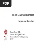 CE-101 Lec 5 Impulse and Momentum