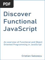 Discover Functional JavaScript - An Overview of Functional and Object Oriented Programming in JavaScript (Functional Programming With JavaScript and React Book 1)