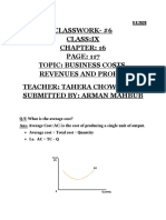 Classwork-#6 Class:Ix Topic: Business Costs, Revenues and Profit. Teacher: Tahera Chowdhury Submitted By: Arman Mahbub