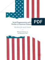 Social Fragmentation and The Decline of American Democracy