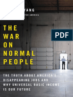 The War On Normal People The Truth About America's Disappearing Jobs and Why Universal Basic Income Is Our Future