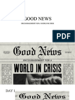 Good News: Encouragement For A World in Crisis