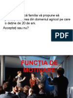 Functia de Motiva Ora Deschisa