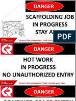 Danger: Scaffolding Job in Progress Stay Away