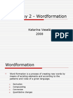 Lexicology 2 - Wordformation Processes