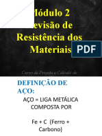 Revisão de resistência dos materiais e propriedades dos aços