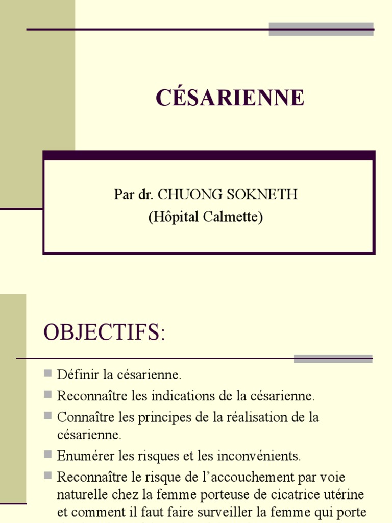 Indications et techniques de césarienne PDF Césarienne Accouchement — free download