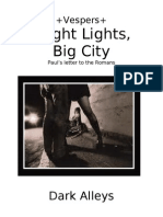 2 Bright Lights Big City - Dark Alleys