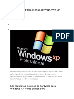 Ganar Íntimo Esta llorando Requisitos para Instalar Windows XP | PDF