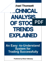 Technical Analysis Of Stock Trends Explained; An Easy-To-Understand System For Successful Trading - Michael Thomsett 2012.pdf