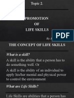 Topic 2. Promotion of Life Skills