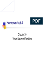 Homework # 4: Wave Nature of Particles