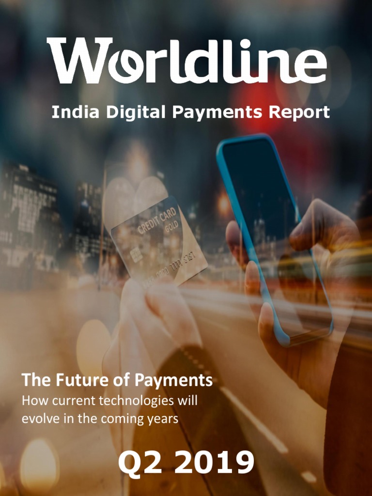 The Future of Payments: India Digital Payments Report | PDF | Internet ...