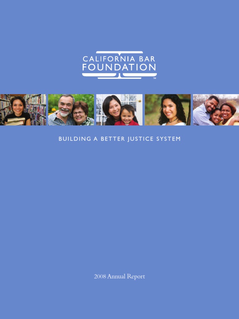 3) 2008 Annual Report of Foundation of The State Bar of California