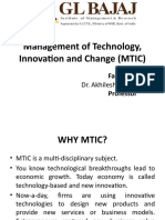 Management of Technology, Innovation and Change (MTIC) : Dr. Akhilesh Mishra