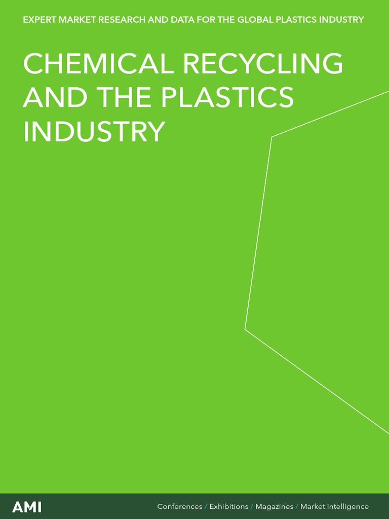 Chemical Recycling and The Plastics Industry | PDF | Plastic | Recycling