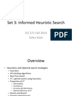 Set 3: Informed Heuristic Search: ICS 271 Fall 2014 Kalev Kask