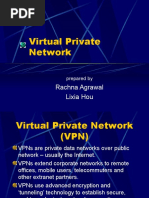 Virtual Private Network: Rachna Agrawal Lixia Hou