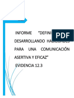 Definiendo y Desarrollando Habilidades para Una Comunicación Asertiva