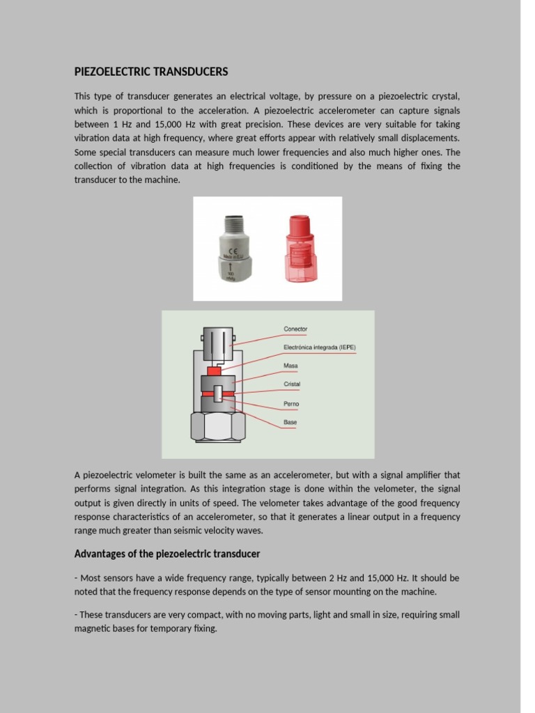 Piezoelectric Transducers Advantages of The Piezoelectric Transducer