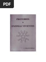 Chacon Mejias - Protobios O Enzimas Vivientes
