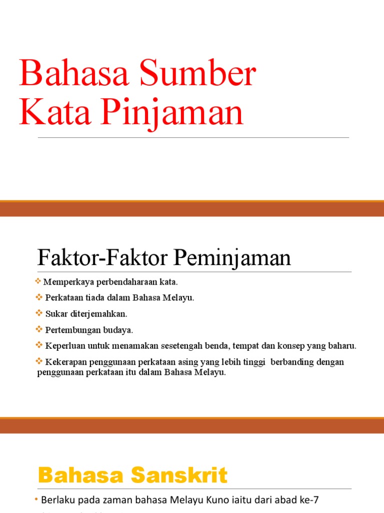 Pengaruh Bahasa Asing Dalam Bahasa Melayu Bahasa Sumber Kata Pinjaman Sanskrit Arab Parsi Nusantara Pdf