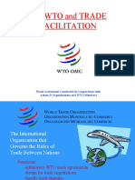 The Wto and Trade Facilitation: Needs Assessment Conducted in Cooperation With Annex D Organizations and WTO Members
