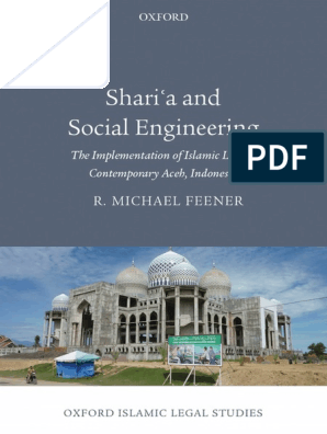 Oxford Islamic Legal Studies Feener R Michael Shari A And Social Engineering The Implementation Of Islamic Law In Contemporary Aceh Indonesia 2014 Oxford University Press Sharia Religious Education