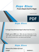 Hope Rises: From Dead-End To Hope