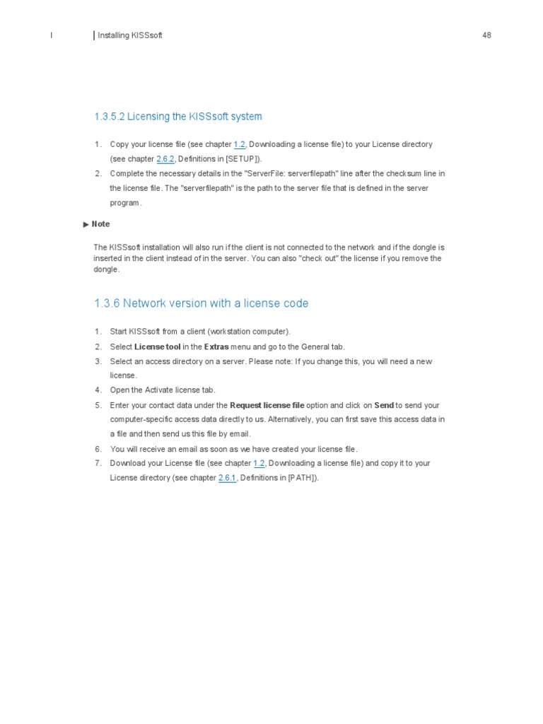 1.3.6 Network Version With A License Code: 1.3.5.2 Licensing The ...