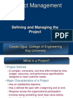Project Management: Defining and Managing The Project