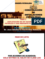 CIP - UT2 - Explotacion de Un Yacimiento de Petroleo o Gas Mediante Plataformas - Dr. Jose A. Sarricolea Valencia