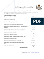 Helpful Time Management Exercises and Tips: Weekly Time Budget Worksheet Total Number of Hours Available 168