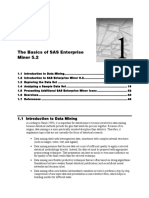 The Basics of SAS Enterprise Miner 5.2: 1.1 Introduction To Data Mining