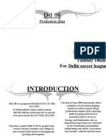 Promotion Plan: by Tanmay Dhall For Delhi Soccer League
