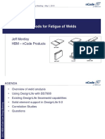 Analysis Methods For Fatigue of Welds: Jeff Mentley HBM - Ncode Products