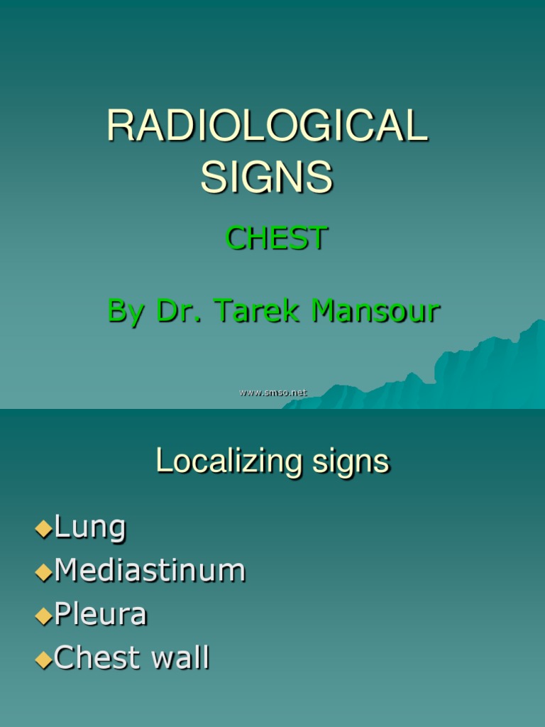 RADIOLOGICAL SIGNS Chest PDF Esophagus Lung