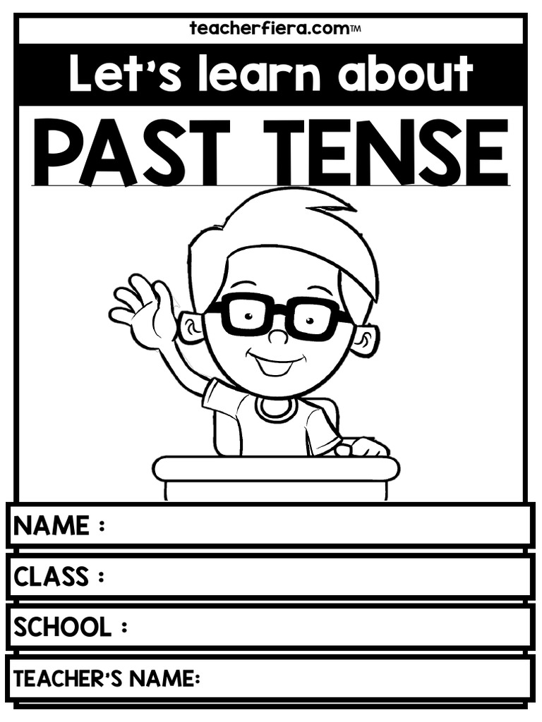 Let's Learn About: Past Tense | PDF | English Language | Grammar