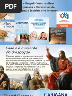 Ide e Pregai!  Campanhas e Caravanas de Divulgação do Espiritismo pela Internet