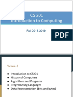 CS 201 Introduction To Computing: Fall 2018-2019