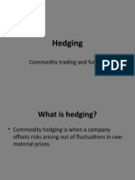 Hedging