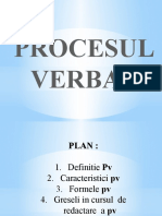 Structura Procesului Verbal si tipurile acestuia.pptx
