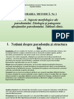 Aspecte morfologice ale parodontului. Etiologia şi patogenia afecţiunilor parodontului. Tabloul clinic.