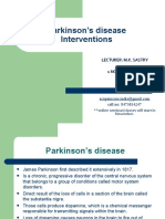 Parkinson's Disease Interventions: Lecturer: M.K. Sastry 1 NOVEMBER 2017