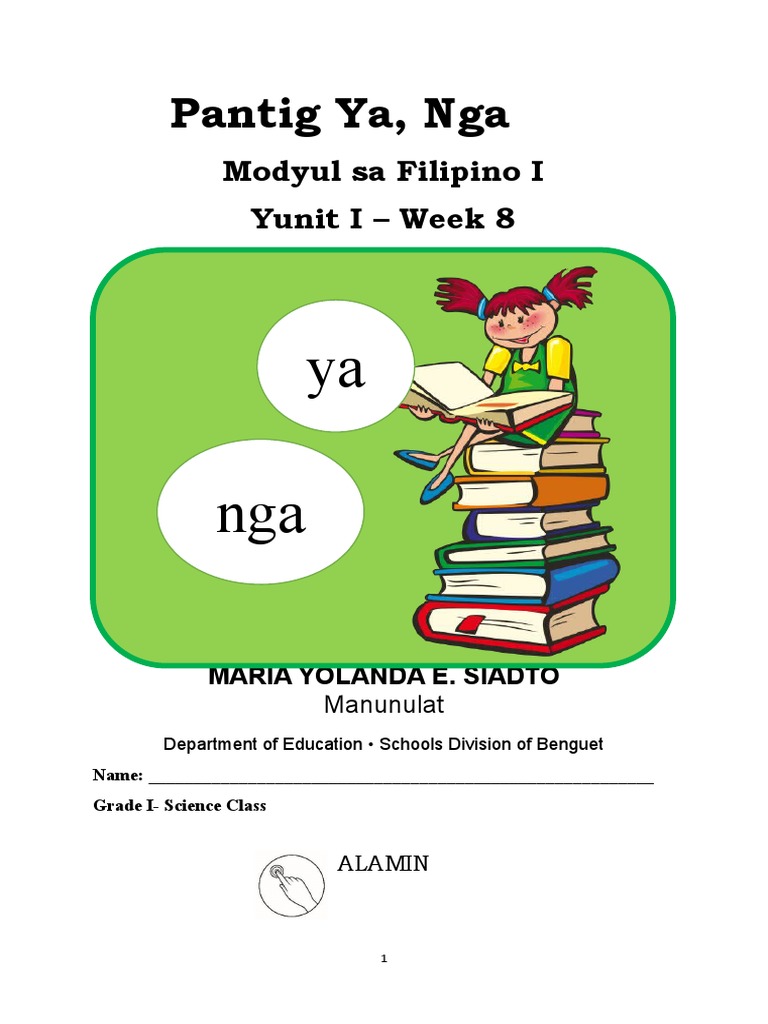 Filipino 1SSES Module Q1 Week 8 Pantig Ya Nga | PDF