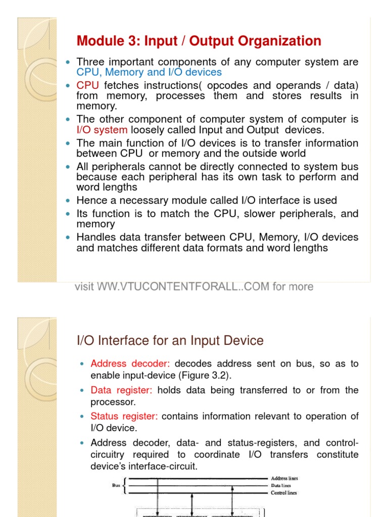 Module 3: Input / Output Organization: CPU, Memory and I/O Devices CPU ...