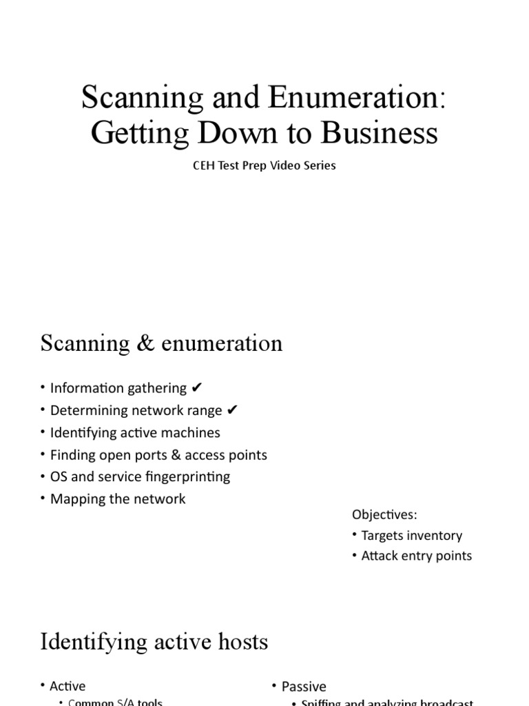 Scanning and Enumeration Getting Down To Business CEH Test Prep Video