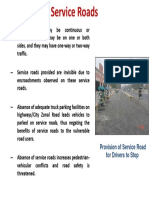 Safety Issues: Provision of Service Road For Drivers To Stop